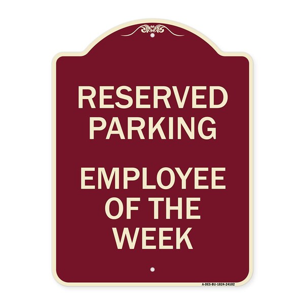 Designer Series Employee of Week, Burgundy Heavy-Gauge Aluminum Sign, 24" x 18", BU-1824-24102